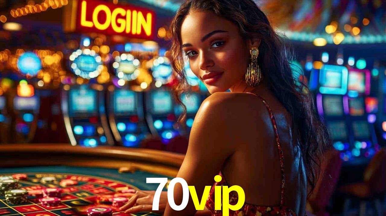 Bônus de Boas-vindas 70vip