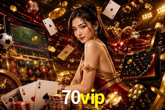 Account Benefits 70vip