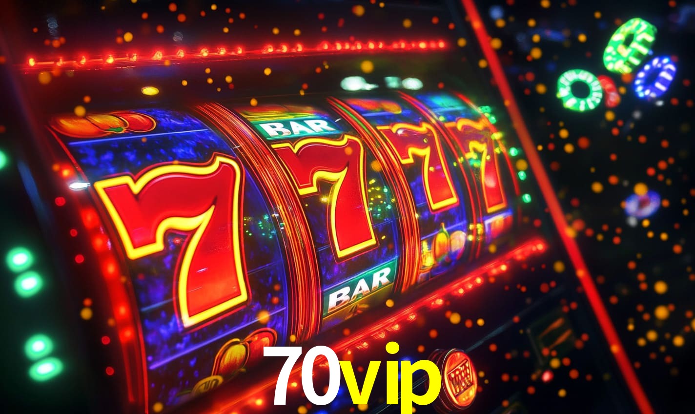 Bônus Generosos e Exclusivos no 70vip para Você!